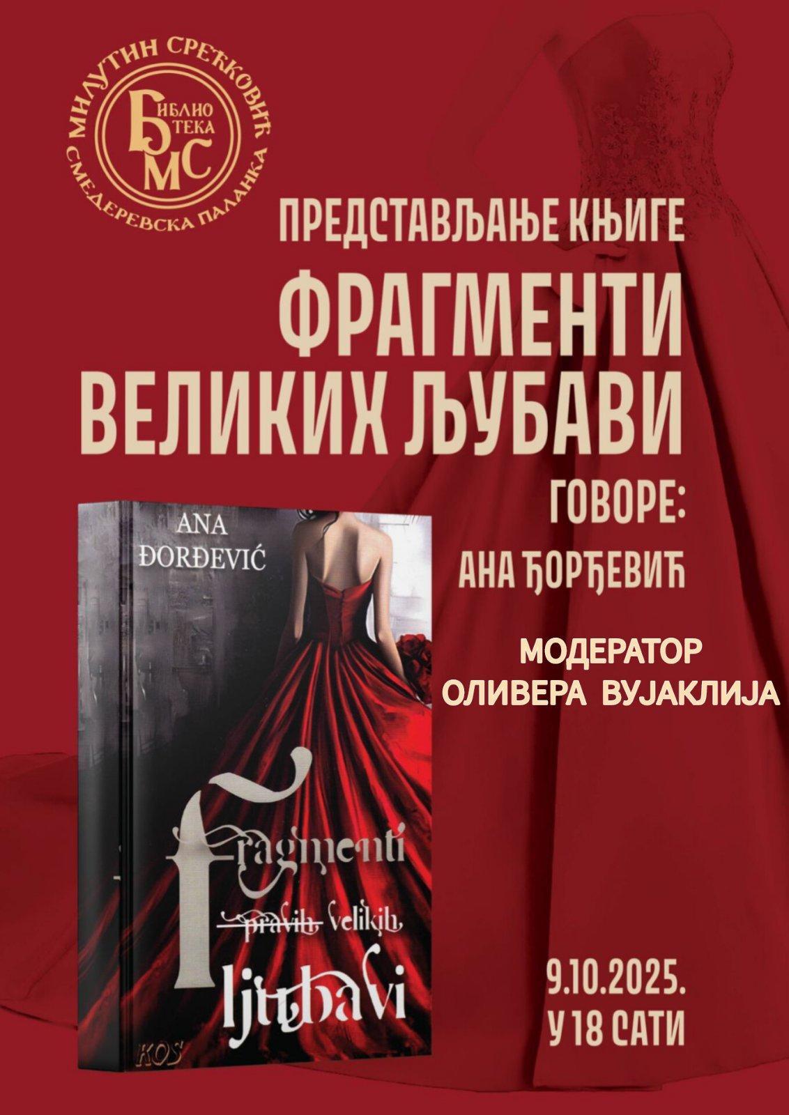 Promocija knjige „Fragmenti velikih ljubavi“ u Biblioteci „Milutin Srećković“ u Smederevskoj Palanci 1